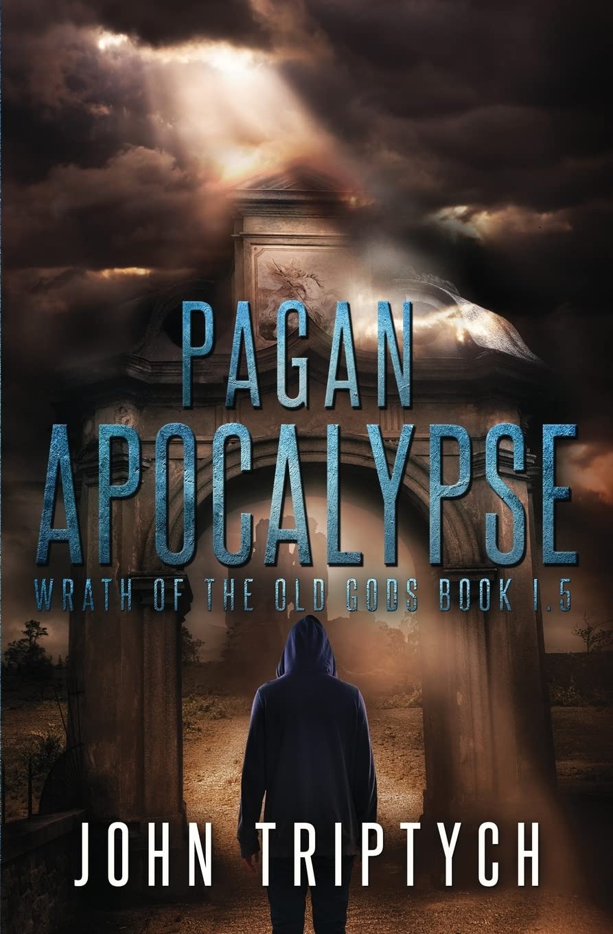 Pagan Apocalypse (Wrath of the Old Gods (Young Adult Series), Band 1) Books