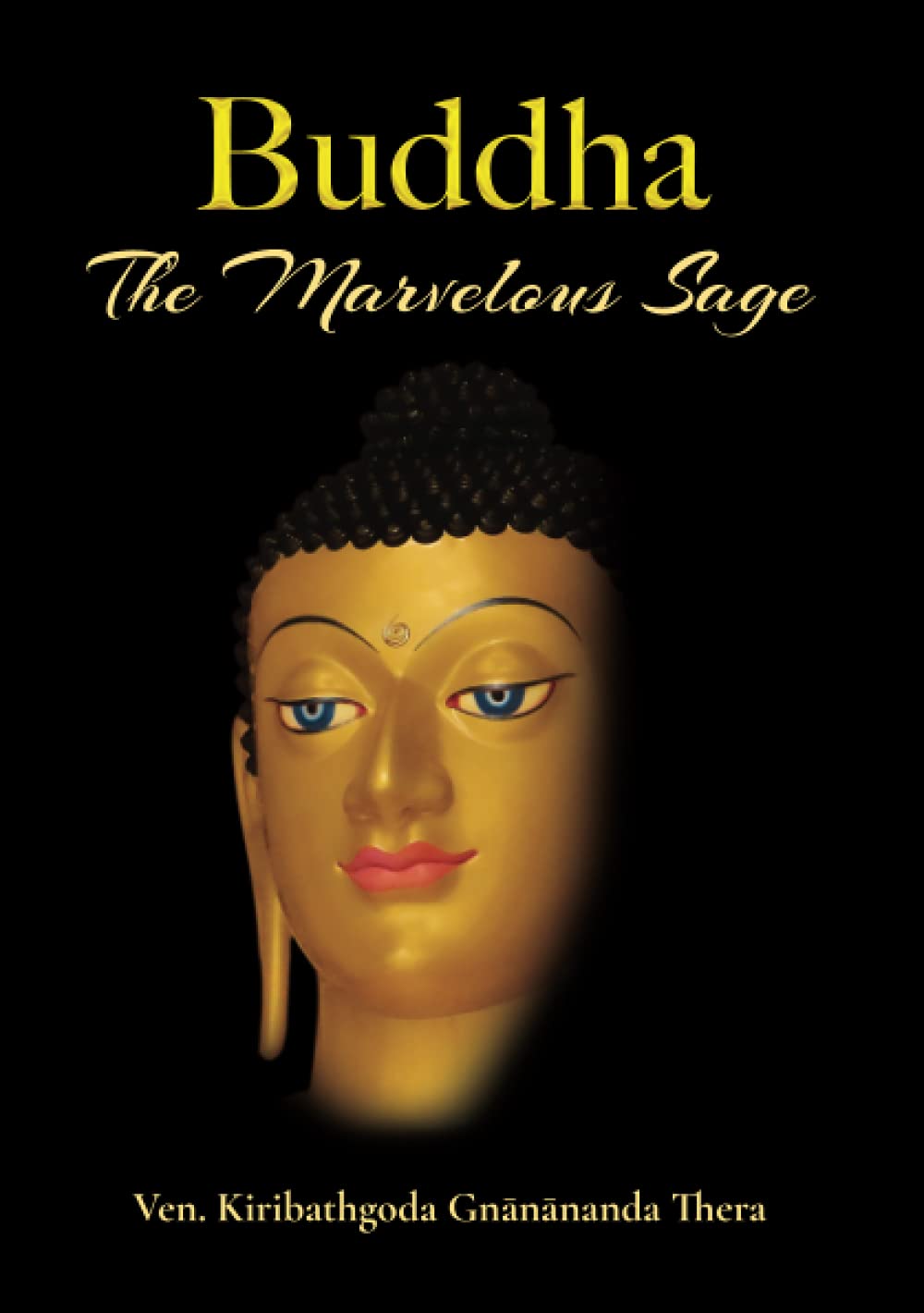 Buddha: The Marvelous Sage Religion & Esotericism