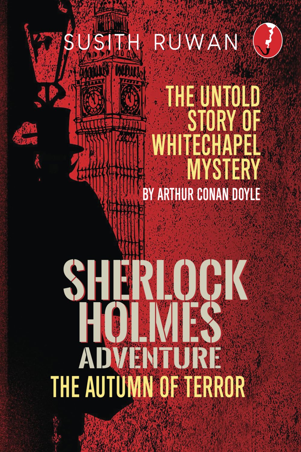 The Autumn of Terror: A Sherlock Holmes Adventure - The untold story series Contemporary literature