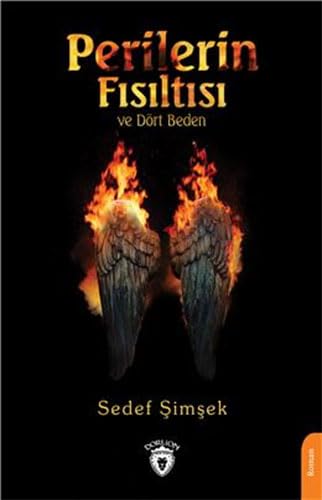 Perilerin Fısıltısı Ve Dört Beden Historical Fiction
