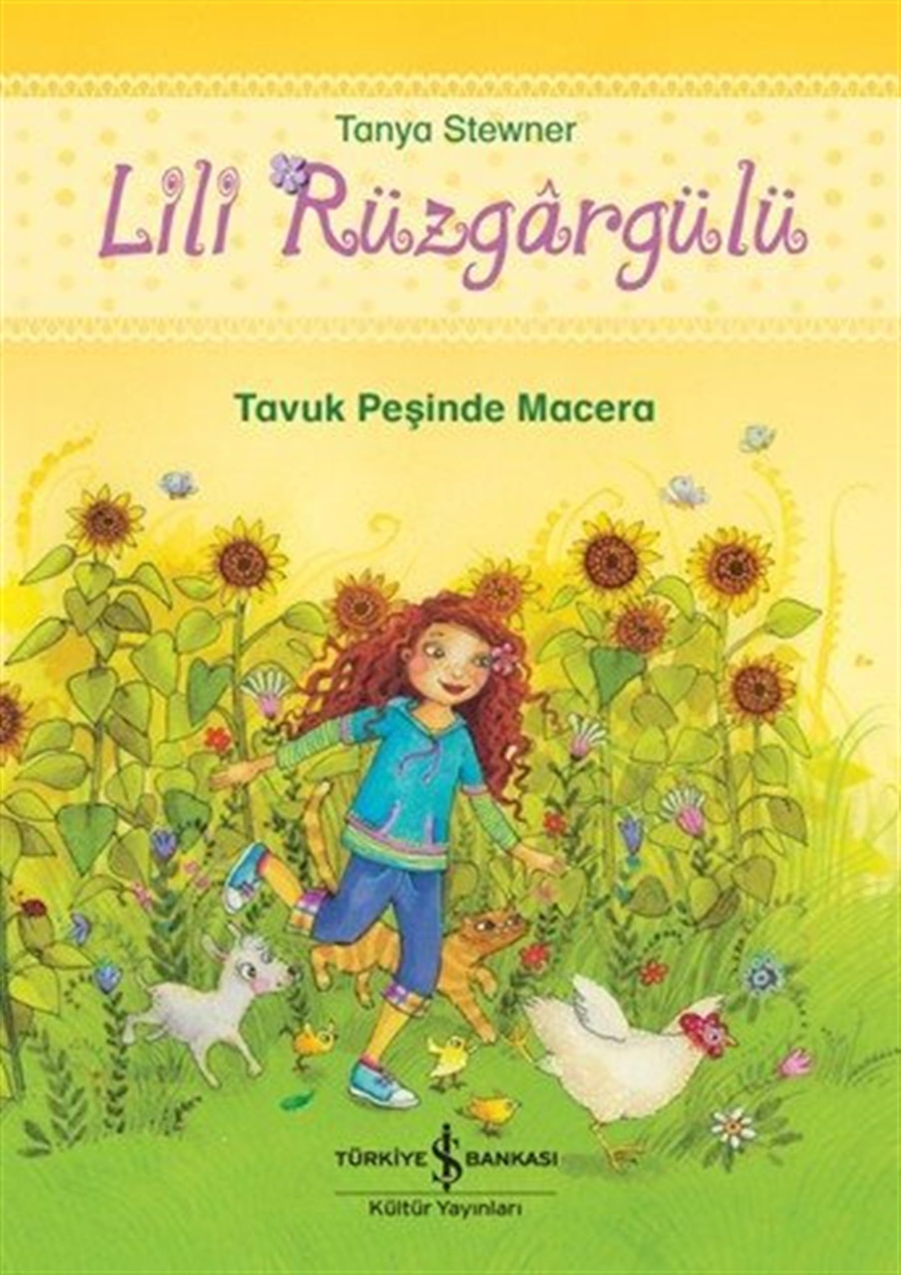 Lili Rüzgârgülü - Tavuk Peşinde Macera Fairy Tales & Legends