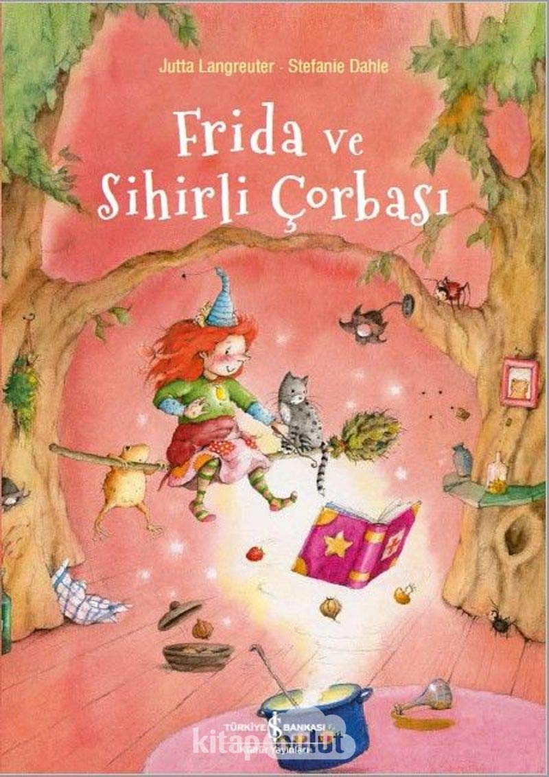 Frida ve Sihirli Çorbası book