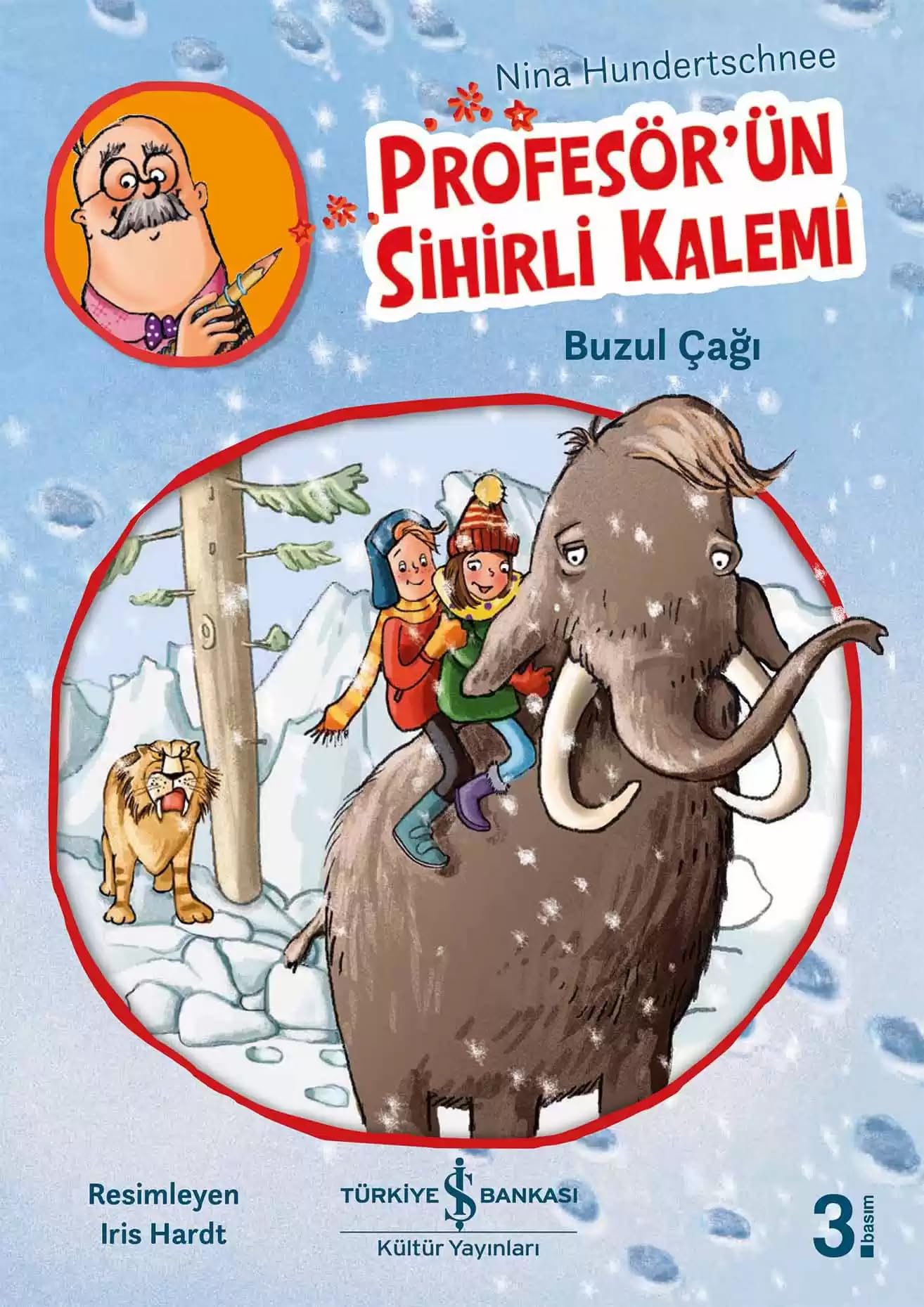 Profesörün Sihirli Kalemi - Buzul Cagi Fairy Tales & Legends