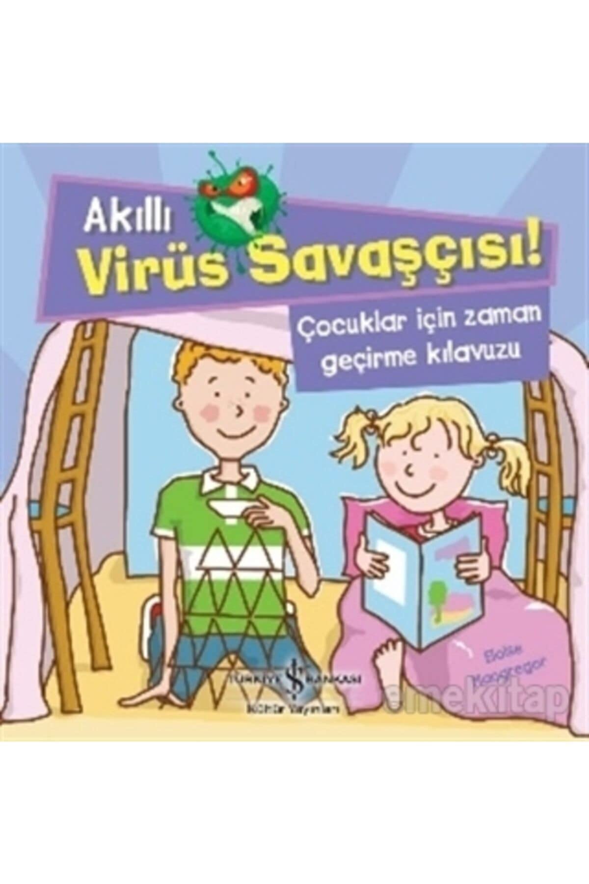Akıllı Virüs Savaşçısı! - Çocuklar İçin Zaman Geçirme Kılavuzu Fairy Tales & Legends