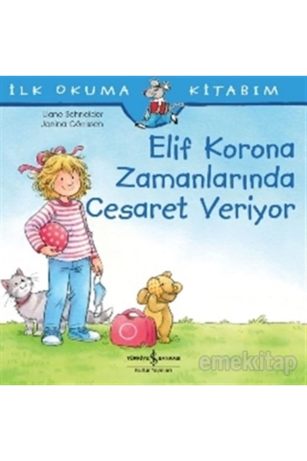 Elif Korona Zamanlarında Cesaret Veriyor book