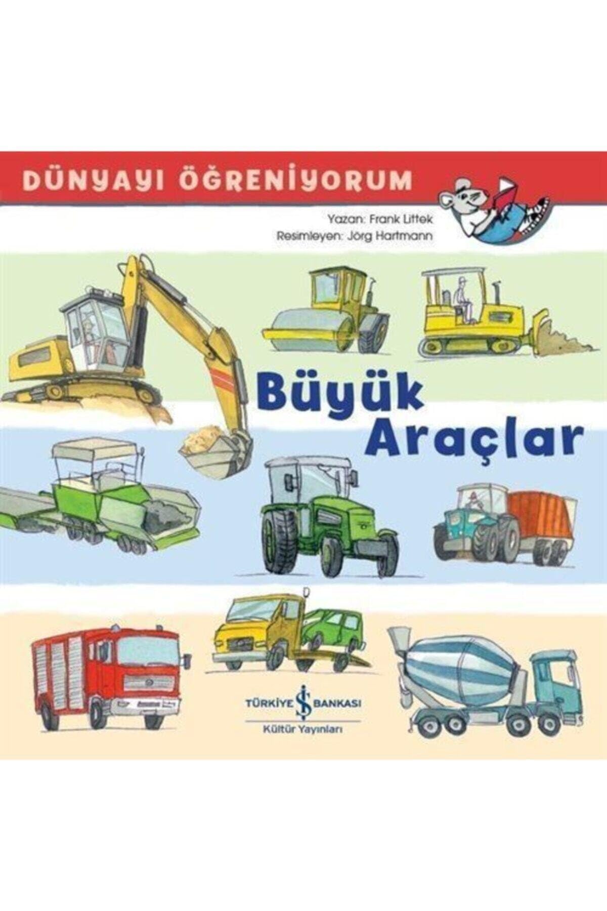 Dünyayı Öğreniyorum - Büyük Araçlar book