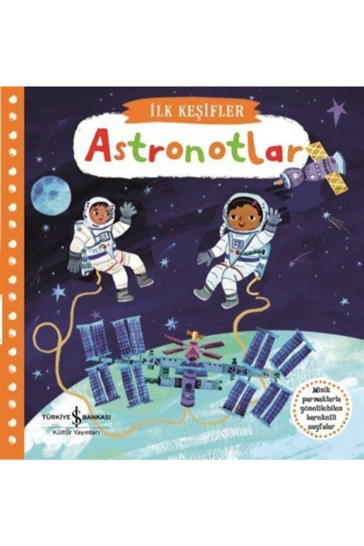 İlk Keşifler - Astronotlar (Ciltli) Fairy Tales & Legends