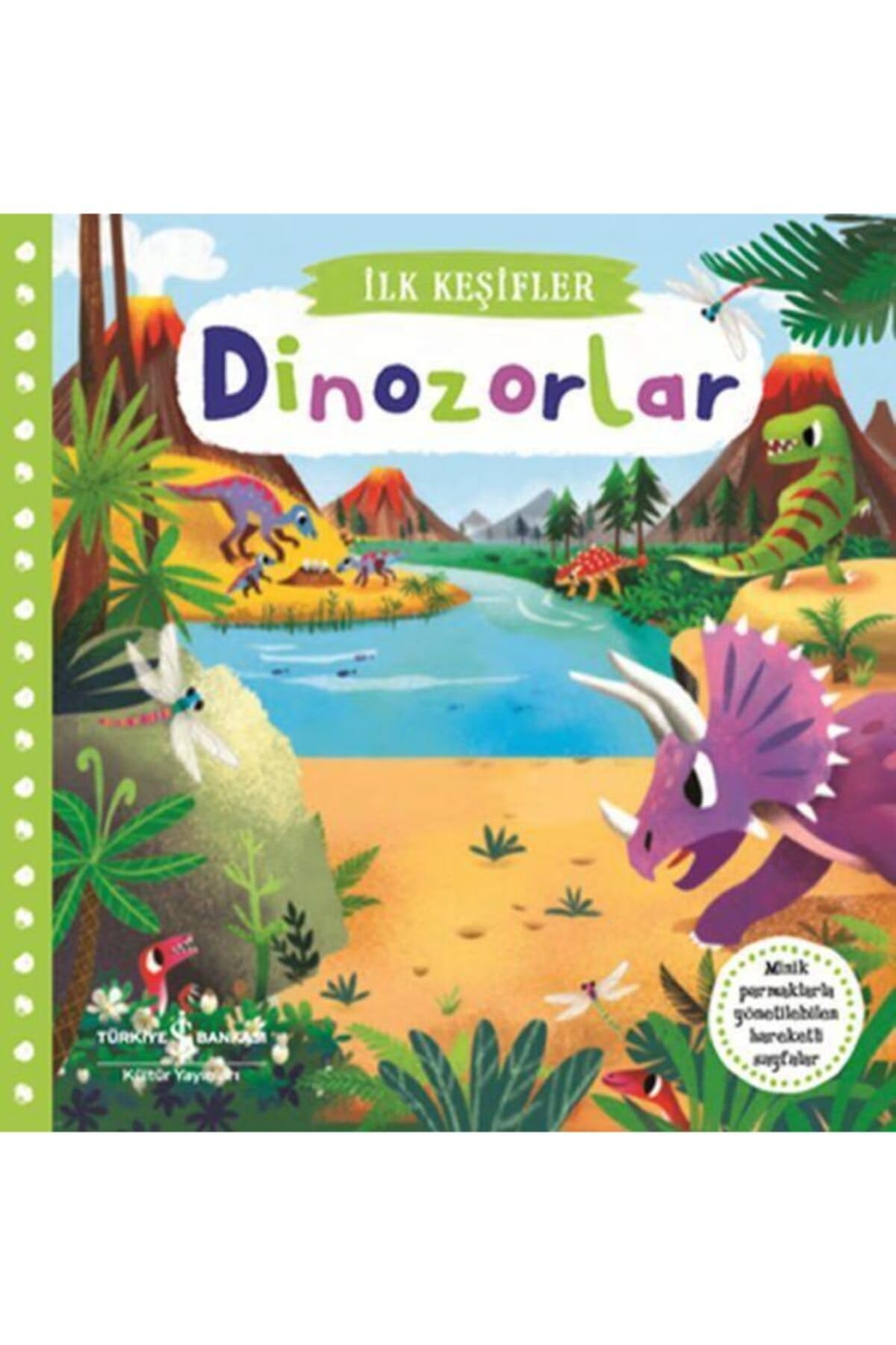 İlk Keşifler - Hareketli Dinozorlar (Ciltli) Fairy Tales & Legends