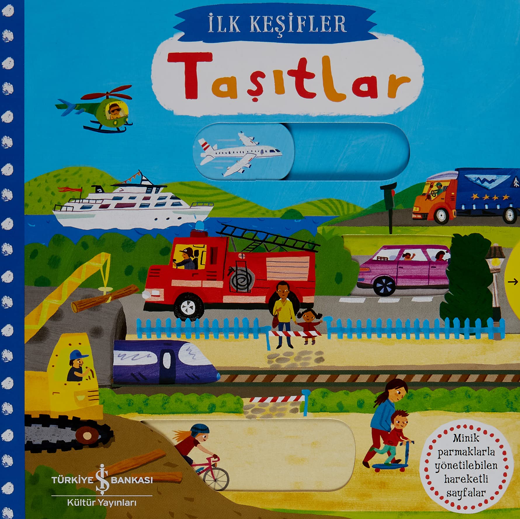 İlk Keşifler - Hareketli Taşıtlar (Ciltli) Fairy Tales & Legends