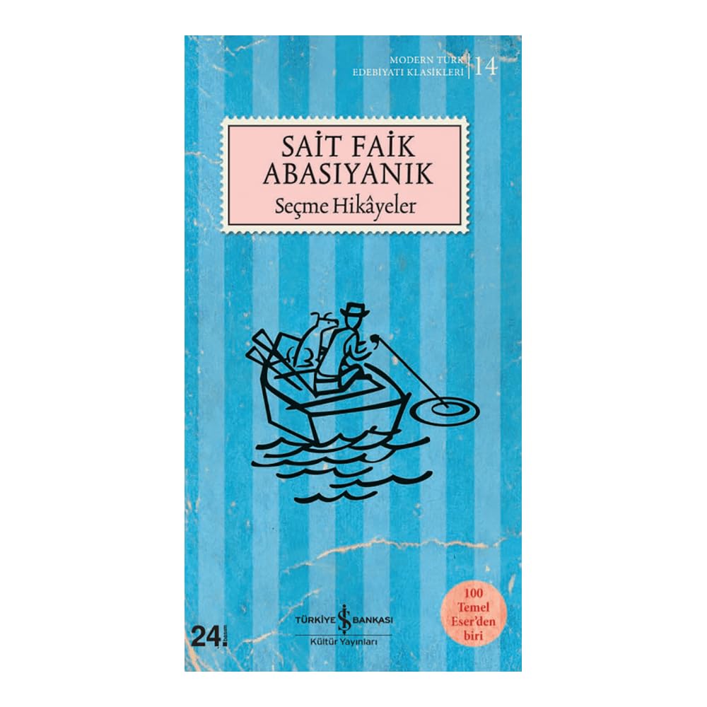 Sait Faik Abasiyanik Secme Hikayeler Social Sciences