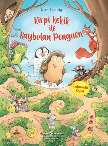Kirpi Kekik ile Kaybolan Penguen - Labirentli Öykü Fairy Tales & Legends