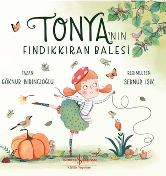Tonya'nın Fındıkkıran Balesi book