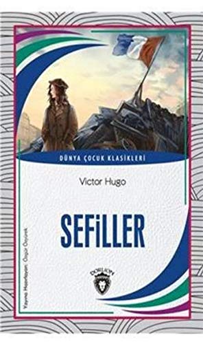 Sefiller Dünya Çocuk Klasikleri (7-12 Yaş) book