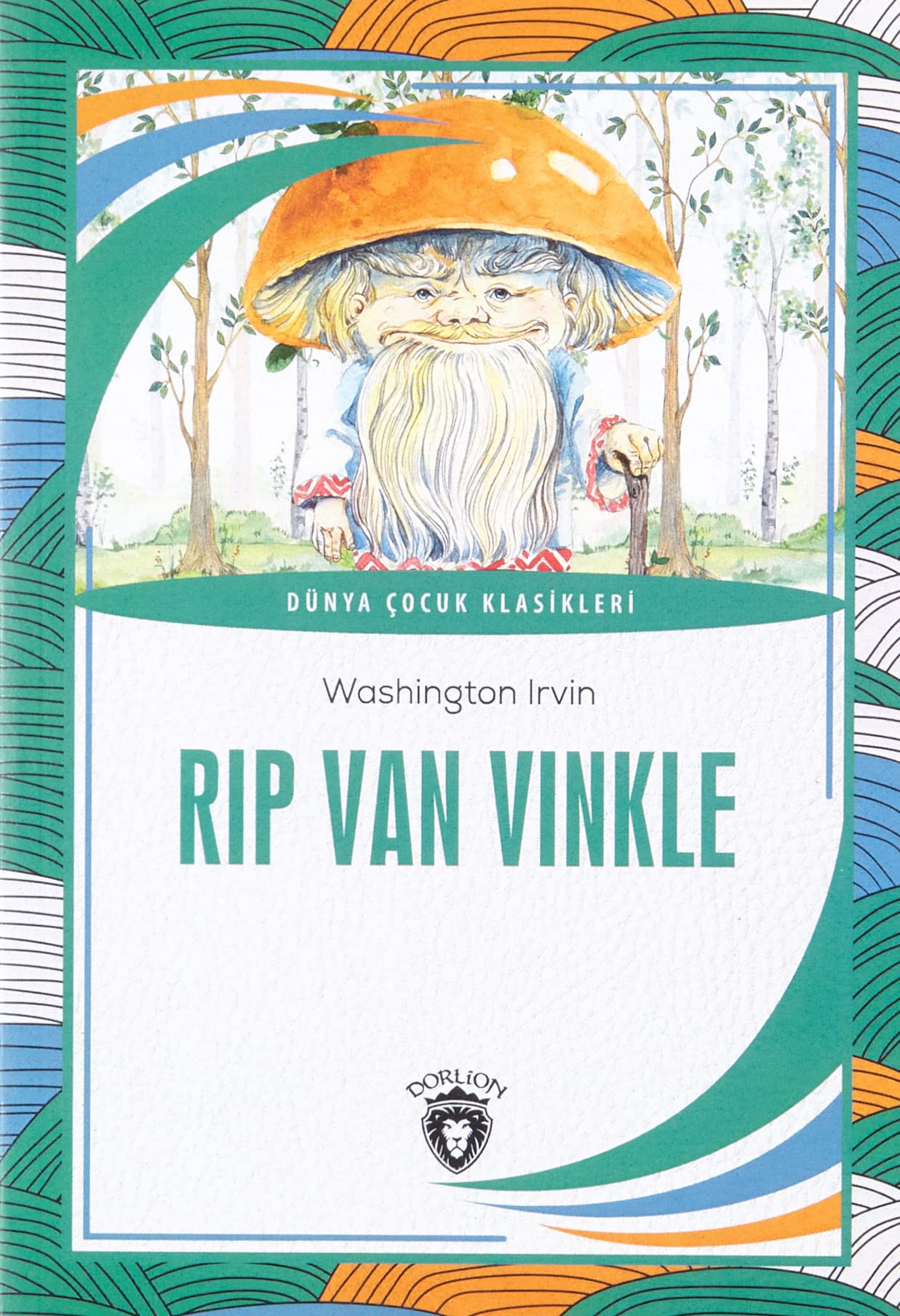 Rip Van Vinkle - Dünya Çocuk Klasikleri Books