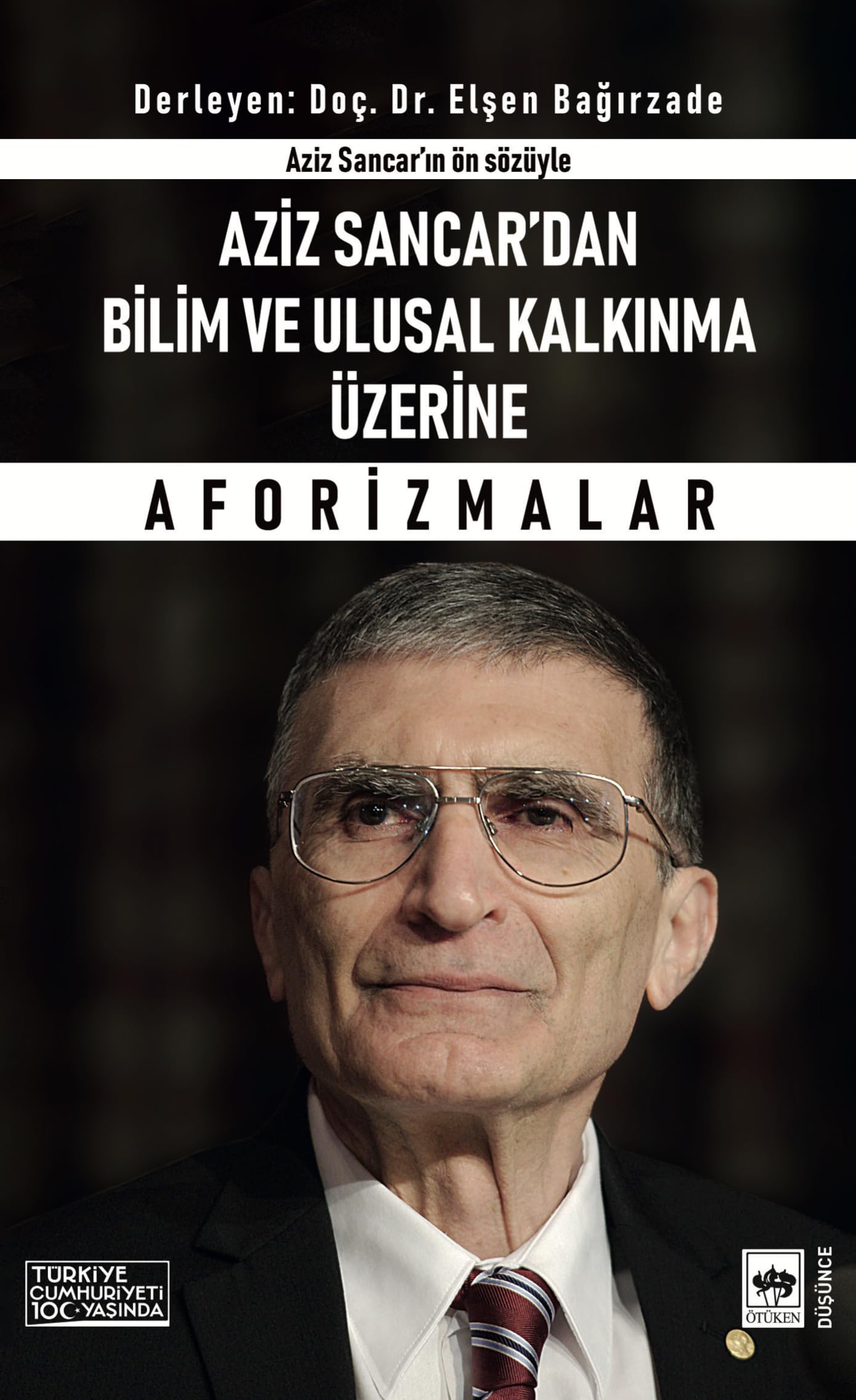 Aziz Sancardan Bilim ve Ulusal Kalkinma Üzerine Aforizmalar Books
