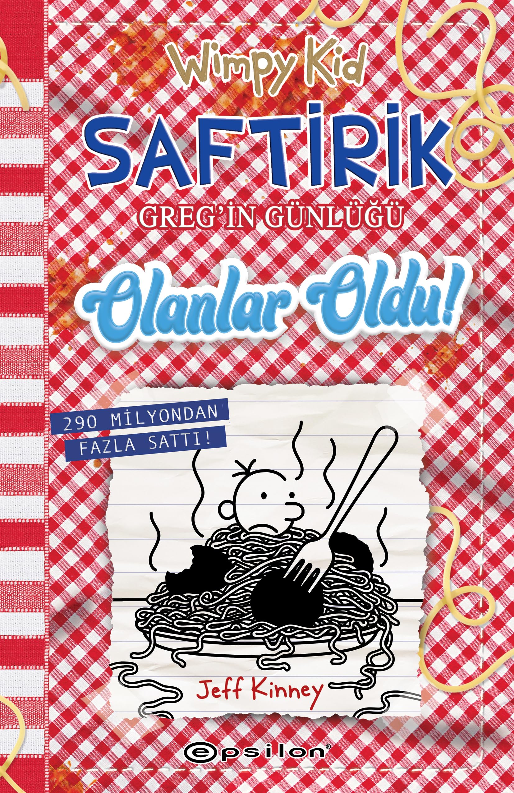 Saftirik Greg’in Günlüğü 19;Olanlar Oldu Fairy Tales & Legends