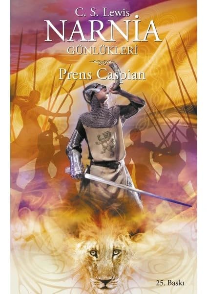 Narnia Günlükleri 4 - Prens Caspian Fairy Tales & Legends