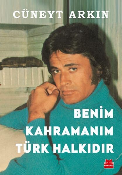 Benim Kahramanım Türk Halkıdır Art & Literature