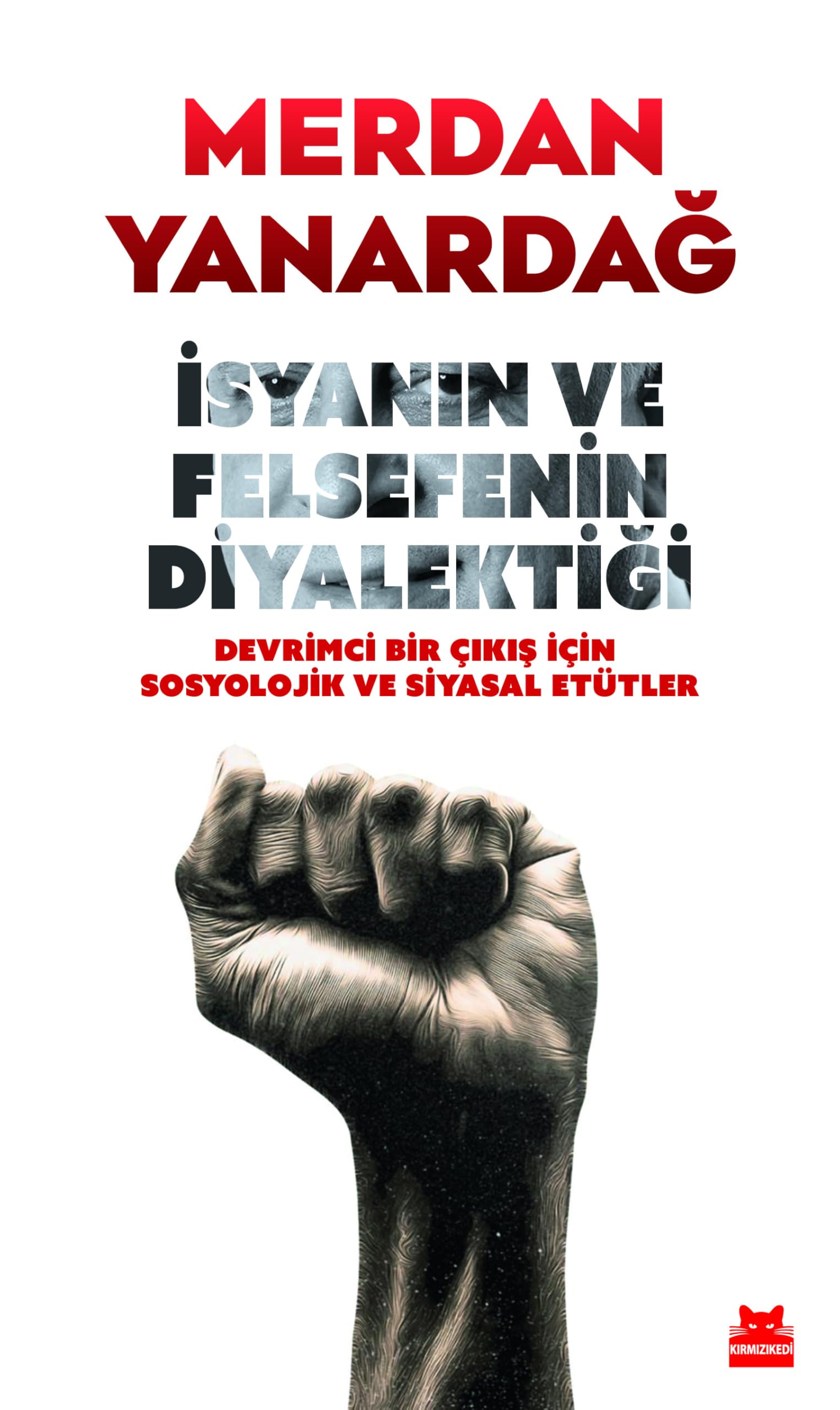 Isyanin ve Felsefenin Diyalektigi Books