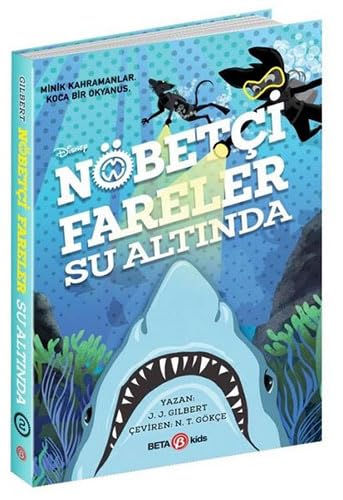 Disney Nöbetçi Fareler Su Altında book