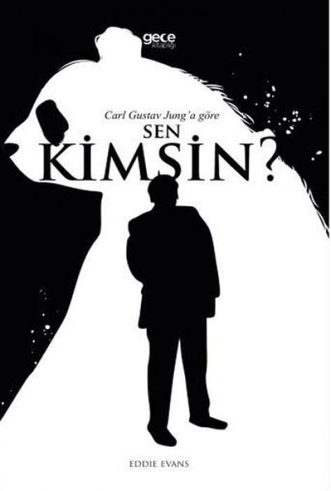 Carl Gustav Junga Göre Sen Kimsin Books