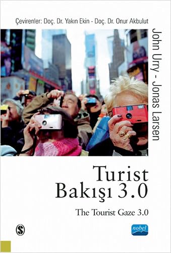 Turist Bakışı 3.0: The Tourist Gaze 3.0 Historical Fiction