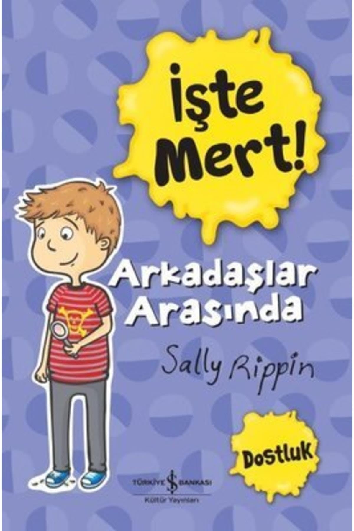 İşte Mert! Arkadaşlar Arasında Dostluk Fairy Tales & Legends