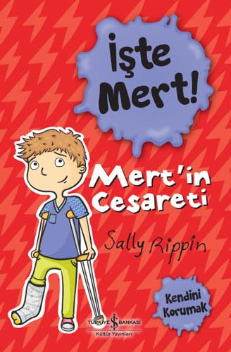 İşte Mert! Mert'in Cesareti / Kendini Korumak book