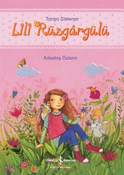 Lili Rüzgargülü Arkadas Özlemi Books
