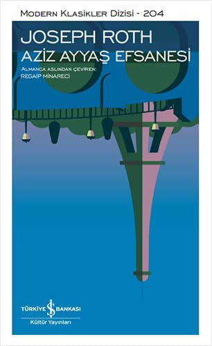 Aziz Ayyaş Efsanesi - Modern Klasikler 204 Historical Fiction