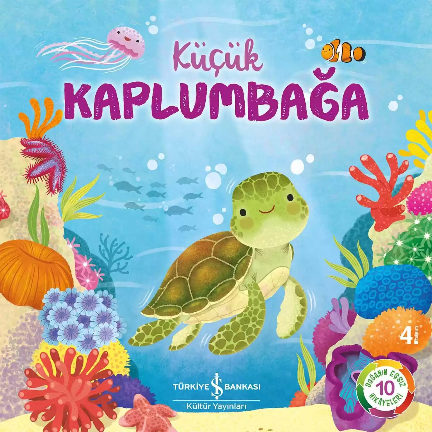 Küçük Kaplumbağa: Doğanın Eşsiz Hikayeleri 10 Fairy Tales & Legends