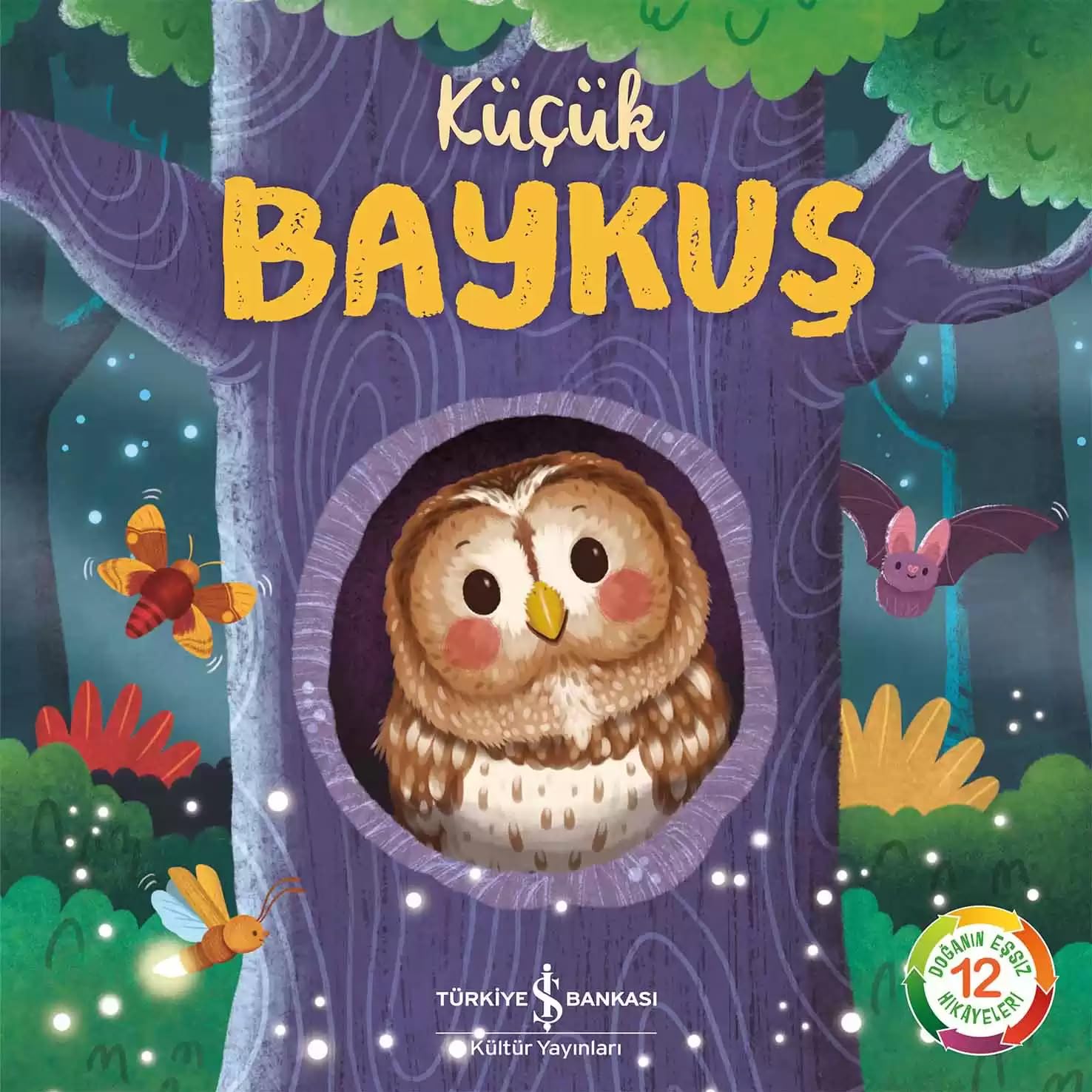 Küçük Baykuş: Doğanın Eşsiz Hikayeleri 12 Fairy Tales & Legends