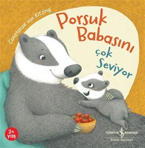 Porsuk Babasını Çok Seviyor book