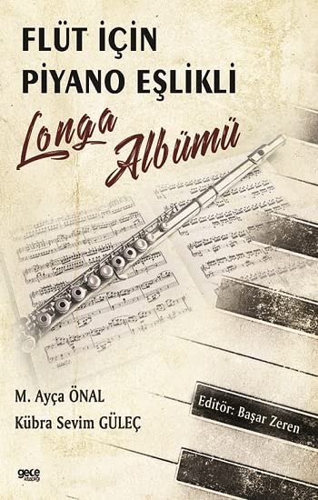 Flüt için Piyano Eşlikli Longa Albümü Books