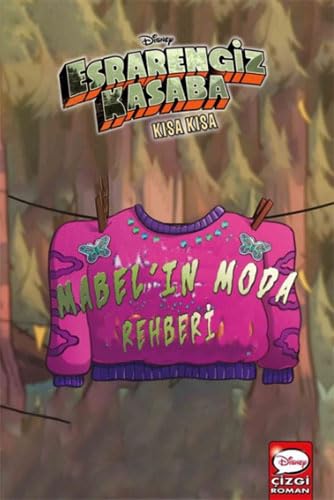 Dısney Esrarengiz Kasaba Kısa Kısa Mabel'ın Moda Rehberi Contemporary literature