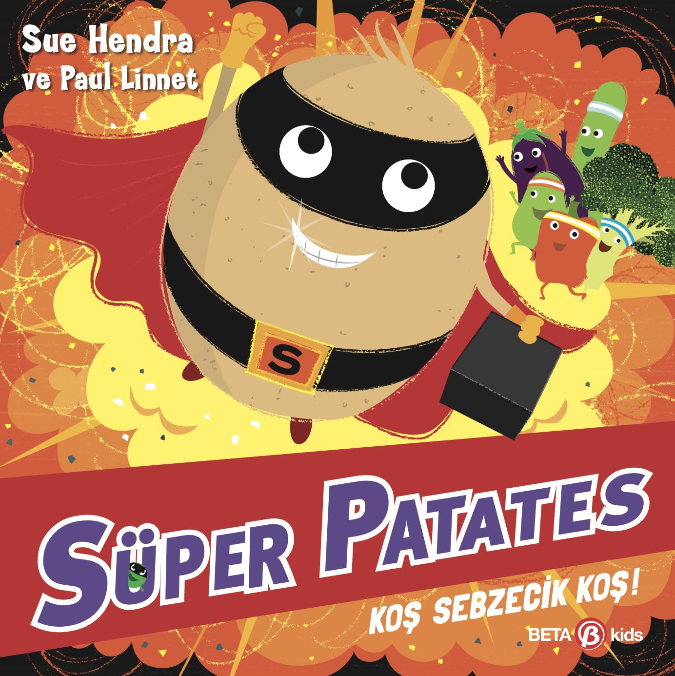 Süper Patetes ;Koş Sebzecik Koş! Fairy Tales & Legends