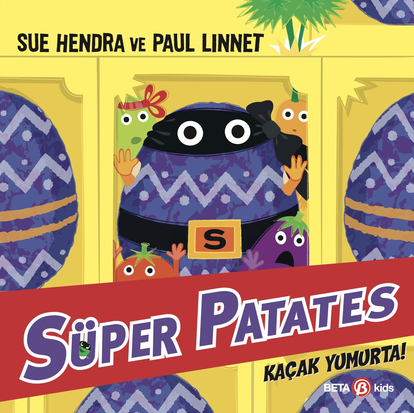 Süper Patates; Kaçak Yumurta (9.Kitap) Fairy Tales & Legends