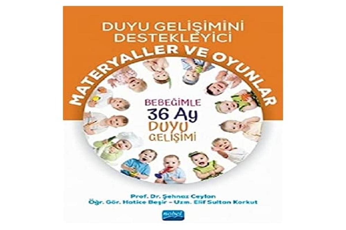 Duyu Gelişimini Destekleyici Materyaller ve Oyunlar Books