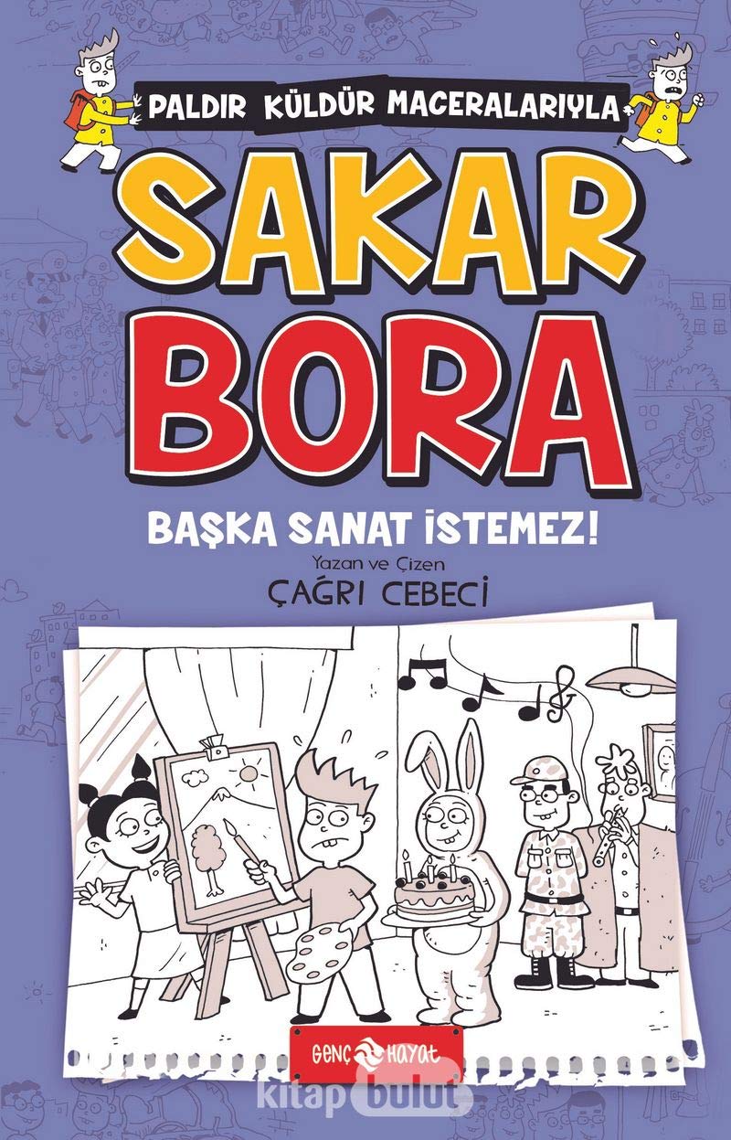 Sakar Bora 5 - Baska Sanat Istemez Fairy Tales & Legends