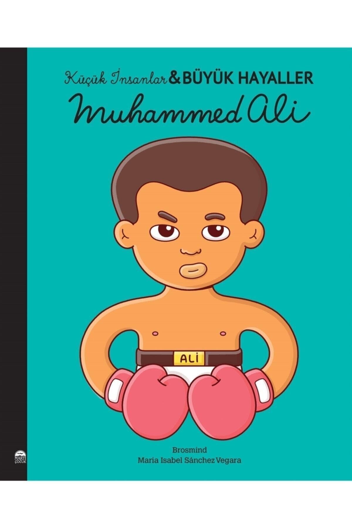 Muhammed Ali - Kücük Insanlar Büyük Hayaller Contemporary literature