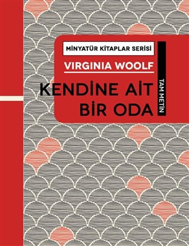 Minyatür Kitaplar Serisi - Kendine Ait Bir Oda (Ciltli): Tam Metin Historical Fiction
