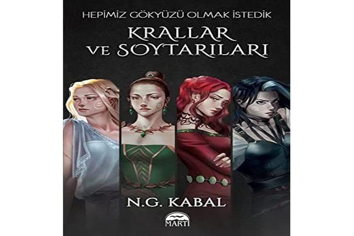 Krallar ve Soytarilari - Hepimiz Gökyüzü Olmak Istedik book