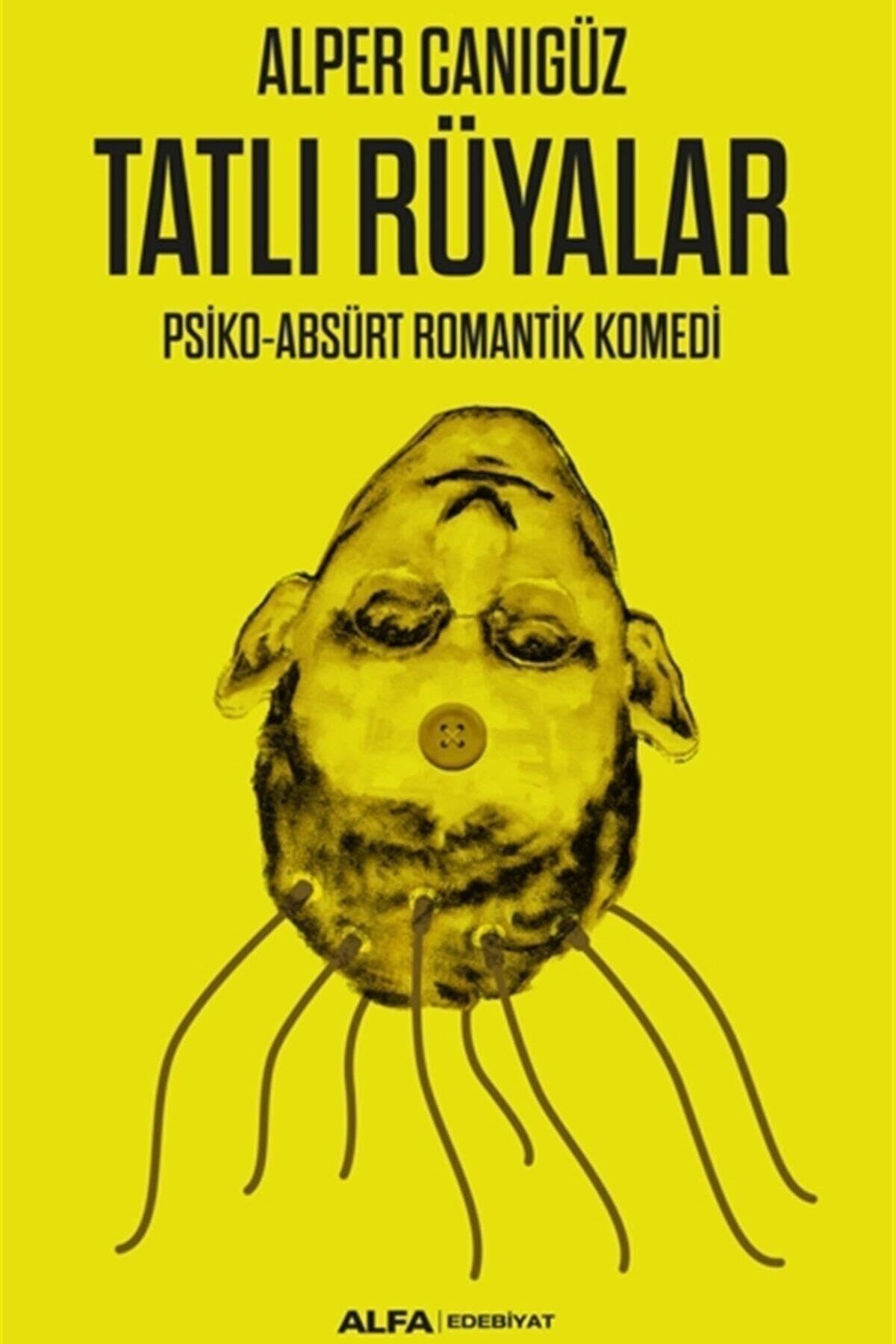Tatlı Rüyalar: Psiko-Absürt Romantik Komedi Historical Fiction