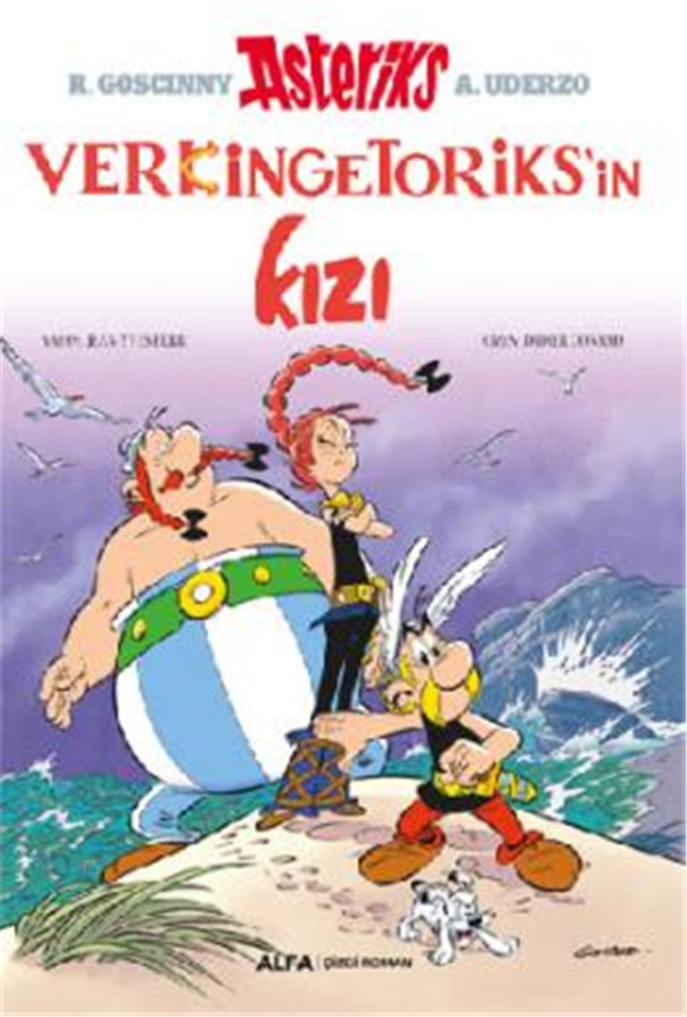 R. Goscinny Asteriks A. Uderzo Türkçe’de İlk Kez Verkingetoriks’in Kızı Manga