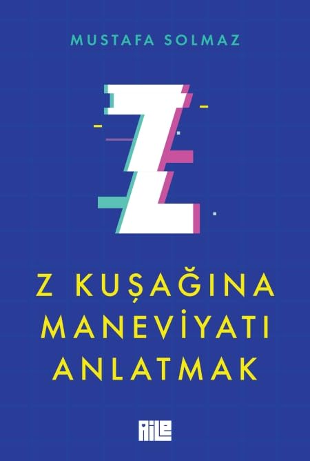 Z Kusagina Maneviyati Anlatmak Psychology