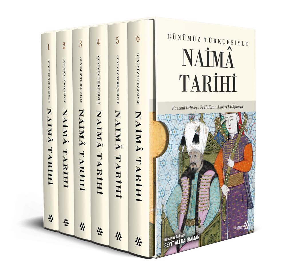 Naima Tarihi (6 Kitap Takım): Günümüz Türkçesiyle Politics & History