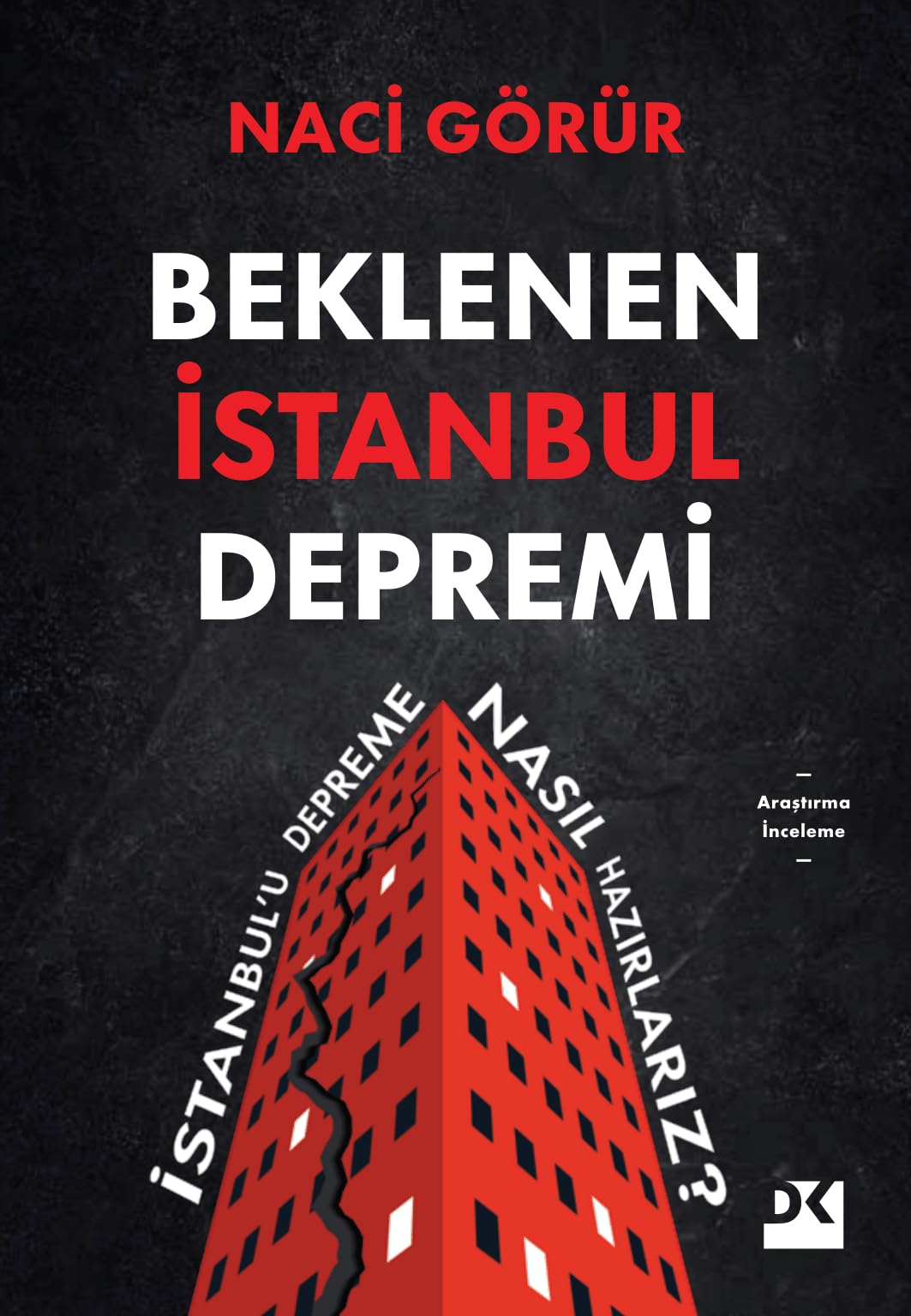 Beklenen İstanbul Depremi: İstanbul’u Depreme Nasıl Hazırlarız ? Contemporary literature