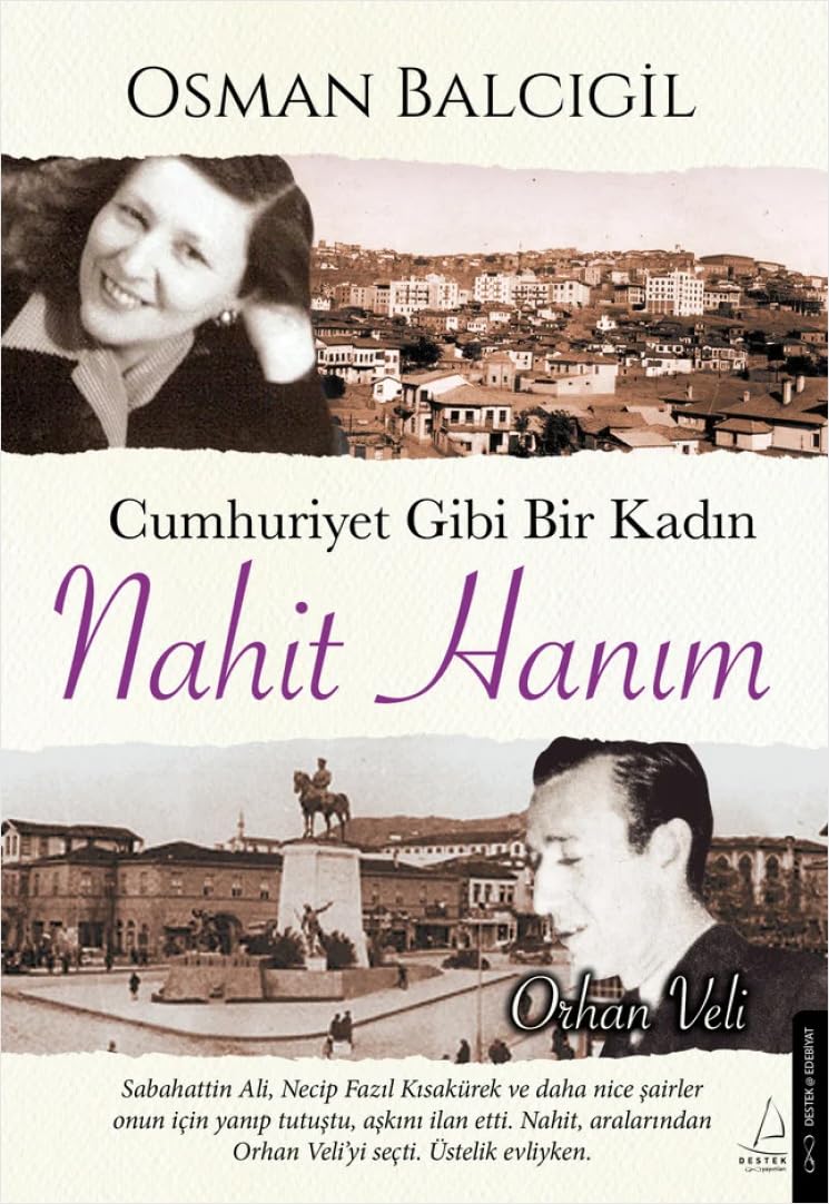 Cumhuriyet Gibi Bir Kadın - Nahit Hanım Historical Fiction