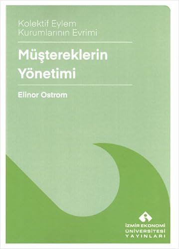 Müştereklerin Yönetimi: Kolektif Eylem Kurumlarının Evrimi Historical Fiction