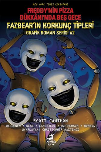 Fazbear'ın Korkunç Tipleri Grafik Roman Serisi 2 - Freddy'nin Pizza Dükkanı'nda Beş Gece Manga